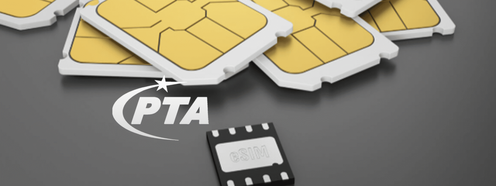 PTA to Halve eSIM Prices in Pakistan PTA to Halve eSIM Prices in Pakistan