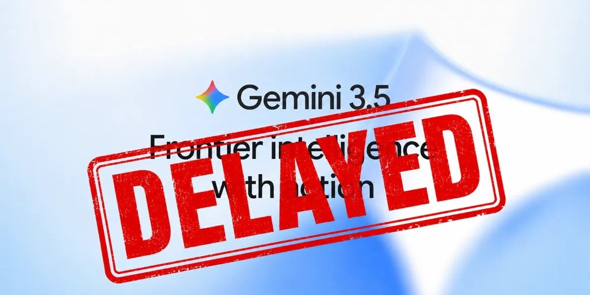 Google Gemini 3.5 Pro AI Model Delayed Due to Coding Performance Issues Google Gemini 3.5 Pro AI Model Delayed Due to Coding Performance Issues