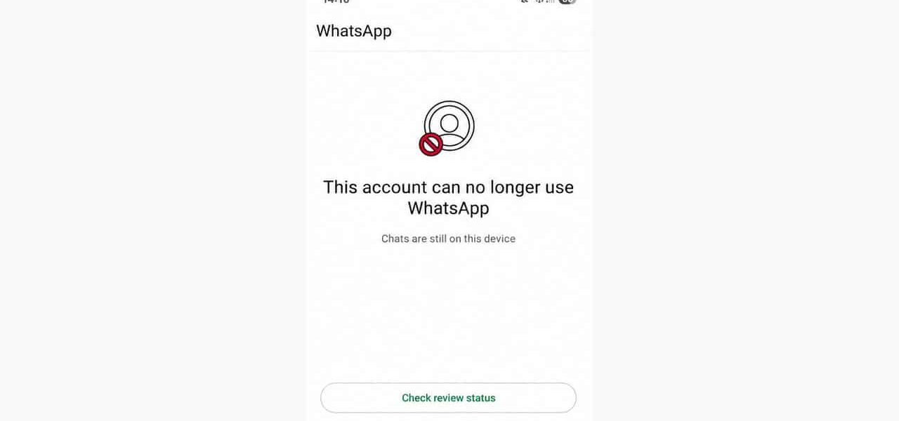 WhatsApp Temporarily Blocks Thousands of User Accounts WhatsApp Temporarily Blocks Thousands of User Accounts