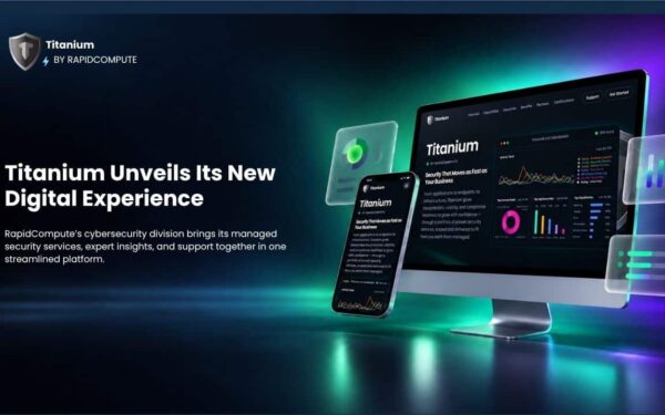 RapidCompute Launches Titanium Website for Enhanced Cybersecurity Services RapidCompute Launches Titanium Website for Enhanced Cybersecurity Services