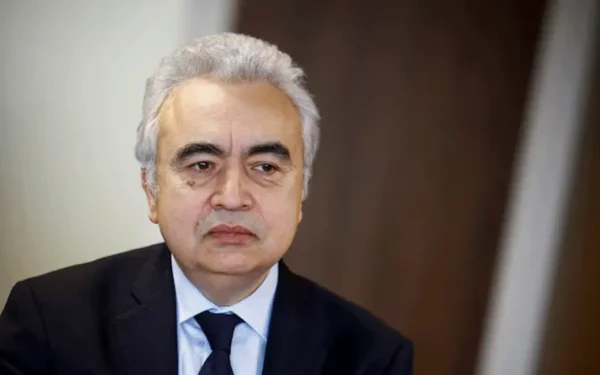 IEA Chief Warns Energy Markets to Remain High Post-Iran War IEA Chief Warns Energy Markets to Remain High Post-Iran War