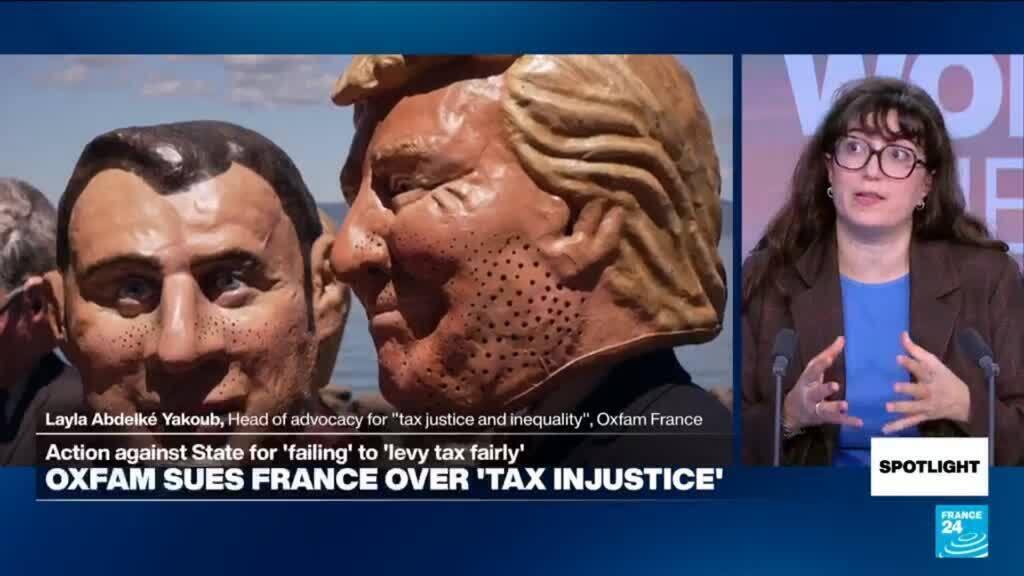 Oxfam Challenges French Tax System in Legal Battle Oxfam Challenges French Tax System in Legal Battle